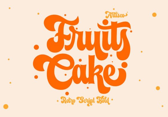 Fruits Cake: A Versatile Script Font for Modern Design