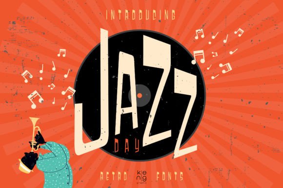 Jazz Day Font: A Bold Choice for Creative Projects