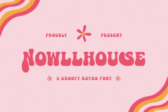 NowllHouse: The Retro Font That Adds a Groovy Nostalgic Touch to Modern Designs