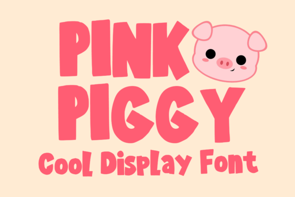 Pink Piggy: A Bold and Playful Display Font for Creative Projects