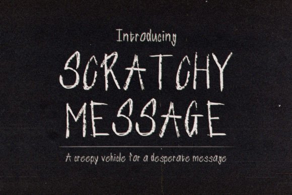 Scratchy Message: A Spooky Font with Practical Uses